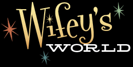 wifeys-world